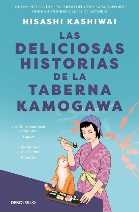 TABERNA KAMOGAWA 02 LAS DELICIOSAS HISTORIAS DE LA TABERNA KAMOGAWA | 9788466390897 | HISASHI KASHIWAI