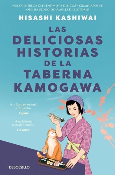 TABERNA KAMOGAWA 02 LAS DELICIOSAS HISTORIAS DE LA TABERNA KAMOGAWA | 9788466390897 | HISASHI KASHIWAI