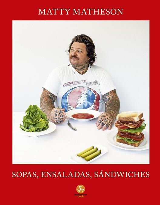 SOPAS ENSALADAS SANDWICHES | 9788419509529 | MATTY MATHESON