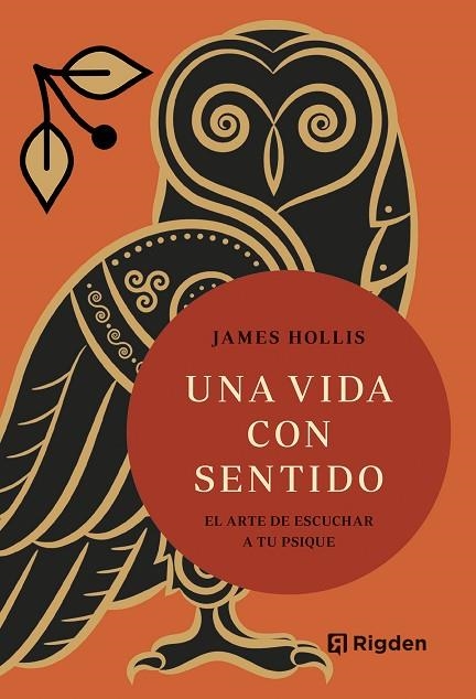 UNA VIDA CON SENTIDO | 9788494998478 | JAMES HOLLIS