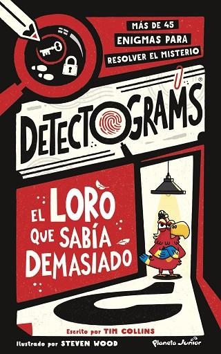 DETECTOGRAMS EL LORO QUE SABIA DEMASIADO | 9788408316091 | TIM COLLINS