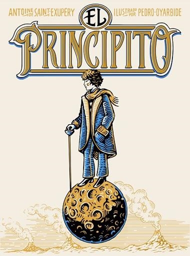 EL PRINCIPITO | 9791387761622 | ANTOINE DE SAINT-EXUPERY & PEDRO OYARBIDE