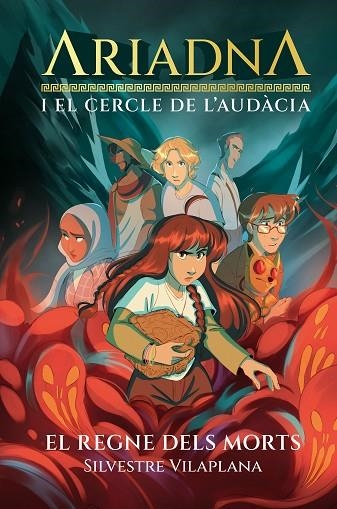 ARIADNA I EL CERCLE DE L'AUDACIA 02 EL REGNE DELS MORTS | 9788413589442 | SILVESTRE VILAPLANA