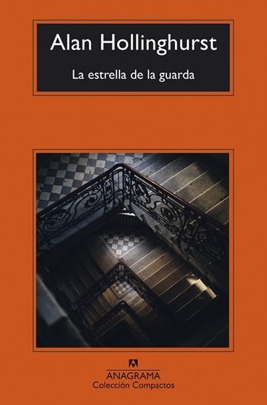La Estrella de la guarda | 9788433949219 | Alan Hollinghurst