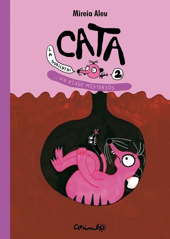 Cata la suricata 02 Un viatge misterios | 9788484707035 | Mireia Aleu