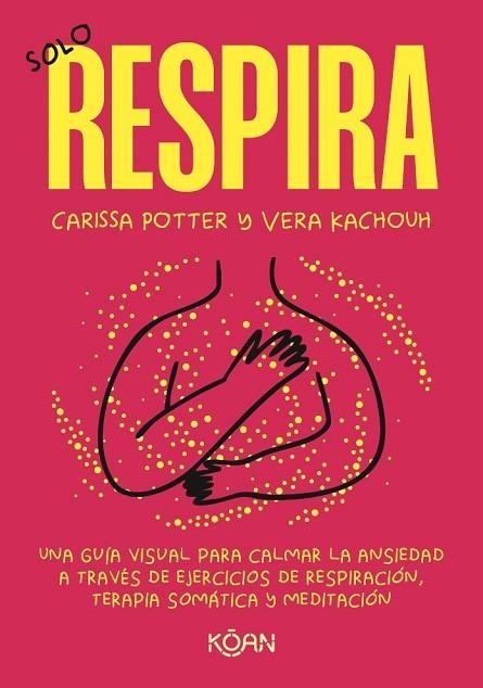 Solo respira | 9788410358423 | Vera Kachouh & Carissa Potter
