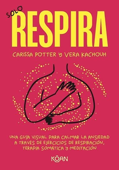 Solo respira | 9788410358423 | Vera Kachouh & Carissa Potter