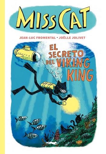 Miss Cat 05 El secreto del viking king | 9791399047066 | Jean Luc Fromental