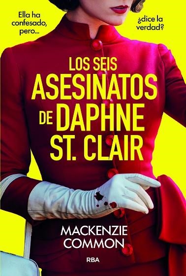 Los Seis asesinatos de Daphne St Clair | 9788410984691 | Mackenzie Common