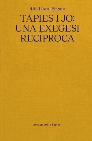 TAPIES I JO UNA EXEGESI RECIPROCA | 9791399129014 | RITA LAURA SEGATO