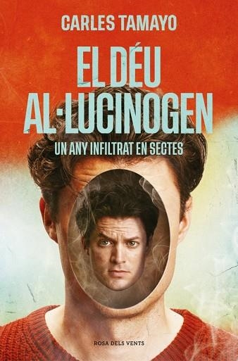 EL DEU AL·LUCINOGEN | 9788410256859 | CARLES TAMAYO