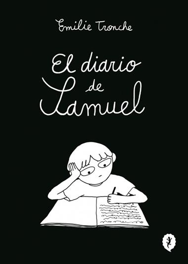 EL DIARIO DE SAMUEL | 9788419981219 | EMILIE TRONCHE
