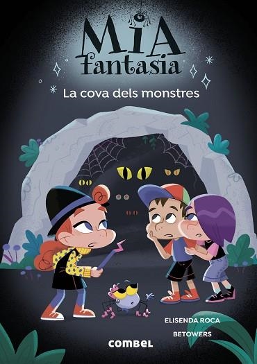 MIA FANTASIA 10 LA COVA DELS MONSTRES | 9788411583565 | ELISENDA ROCA