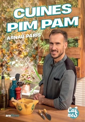 CUINES PIM PAM | 9788411732178 | ARNAU PARIS MASIP