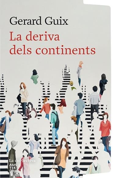 LA DERIVA DELS CONTINENTS | 9791387800154 | GERARD GUIX BADOSA