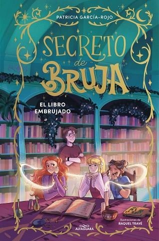Secreto de bruja 03 El libro embrujado | 9791387741174 | Patricia GarciaRojo