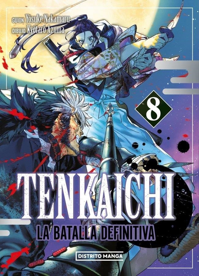 Tenkaichi La batalla definitiva 08 | 9788410305359 | Kyôtarô Azuma Yosuke Nakamaru