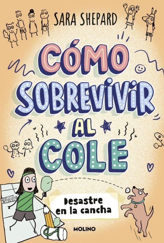Como sobrevivir al cole 05 Desastre en la cancha | 9788427254862 | Sara Shepard