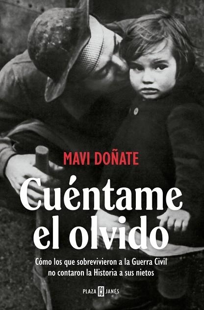 Cuentame el olvido | 9788401037375 | Mavi Doñate