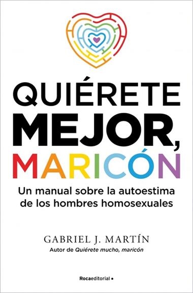 Quierete mejor maricon | 9791387905002 | Gabriel J. Martin