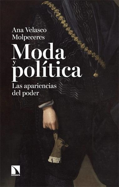 Moda y politica | 9788410674998 | ANA VELASCO MOLPECERES