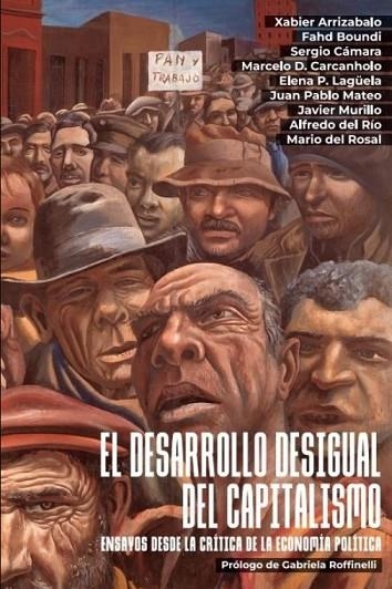 El desarrollo desigual del capitalismo | 9788412849387 | VVAA