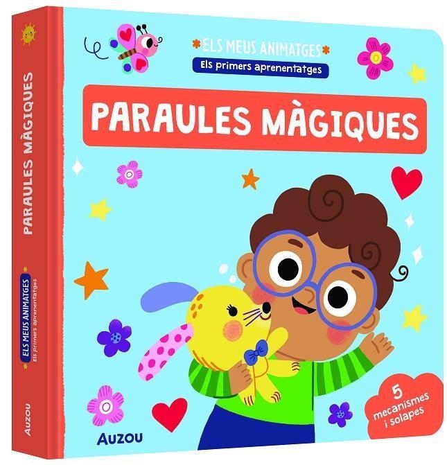 ELS MEUS ANIMATGES LES PARAULES MaGIQUES | 9791039576970 | EDITA HAJDU