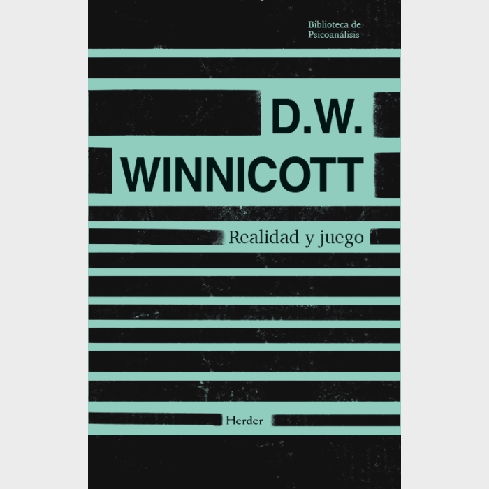 REALIDAD Y JUEGO | 9788425453977 | D W WINNICOTT