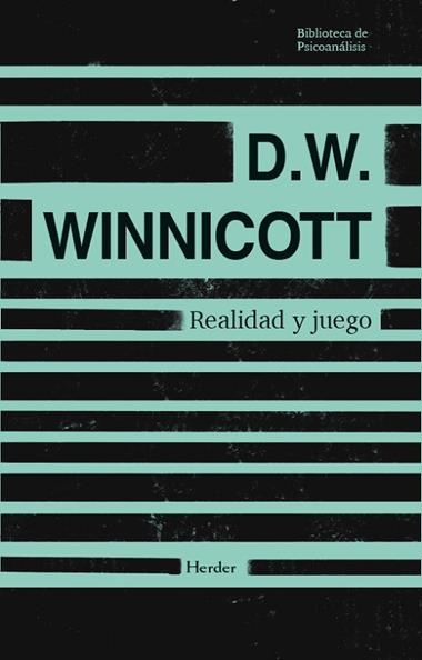 REALIDAD Y JUEGO | 9788425453977 | D W WINNICOTT