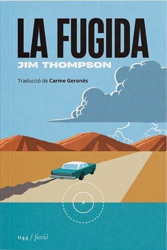 La fugida | 9788419059574 | JIM THOMPSON