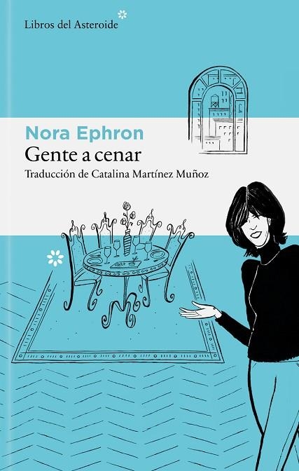 Gente a cenar | 9788410178939 | NORA EPHRON