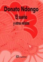 El sueño y otros relatos | 9788412981865 | DONATO NDONGO