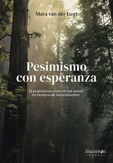 PESIMISMO CON ESPERANZA | 9788413617435 | MARA VAN DER LUGT