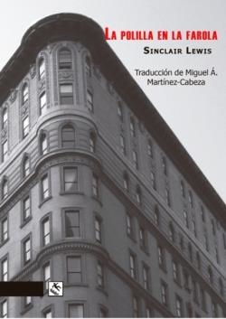 La polilla en la farola | 9791399091939 | SINCLAIR LEWIS