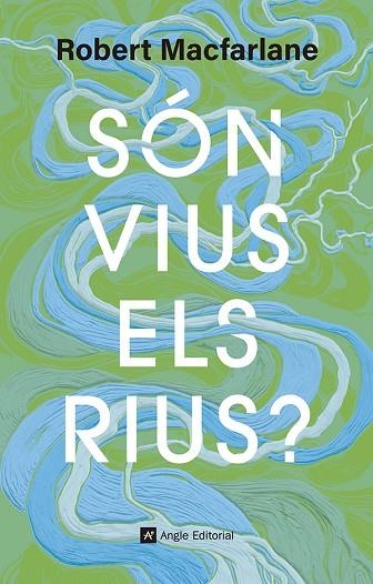 SON VIUS ELS RIUS | 9791387853181 | ROBERT MACFARLANE