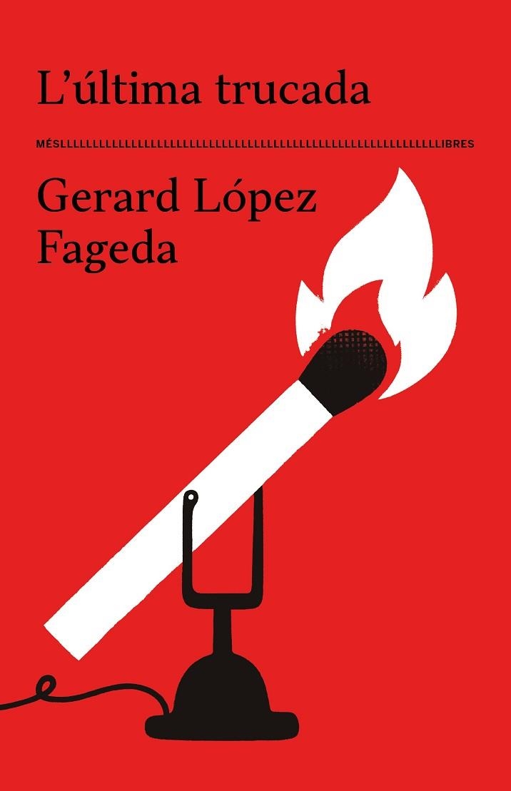 L'ULTIMA TRUCADA | 9788417353759 | GERARD LOPEZ FAGEDA