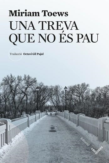 UNA TREVA QUE NO ES PAU | 9791399072143 | MIRIAM TOEWS