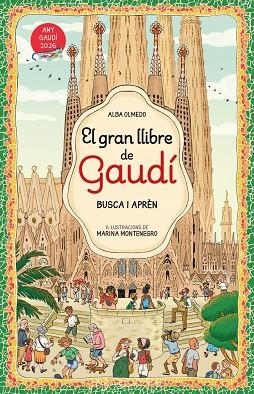 El gran llibre d'en Gaudi Busca i apren | 9788448872854 | Alba Olmedo