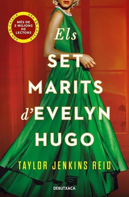 Els set marits d'Evelyn Hugo | 9788419394613 | Taylor Jenkins Reid