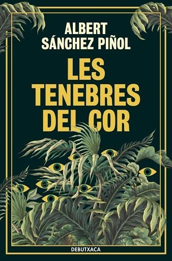 Les tenebres del cor | 9788419394835 | Albert Sanchez Piñol