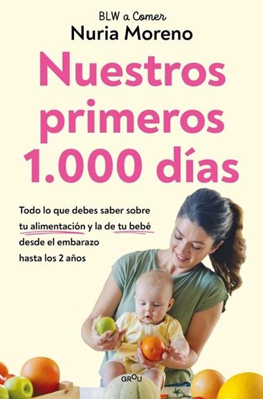 Nuestros primeros 1.000 dias | 9791387809065 | Nuria Moreno