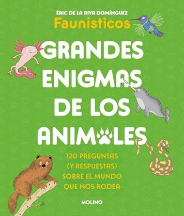 Grandes enigmas de los animales | 9788427253698 | eric de la Riva Dominguez