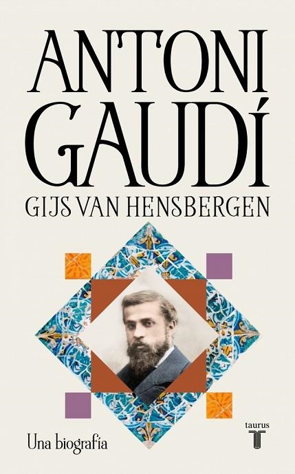 Antoni Gaudi | 9788430628988 | Gijs van Hensbergen