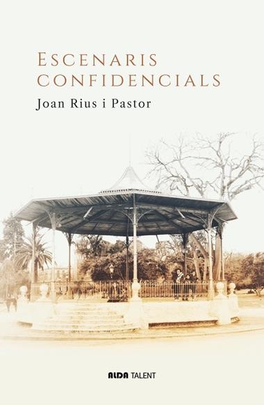 ESCENARIS CONFIDENCIALS | 9788410123625 | JOAN RIUS I PASTOR