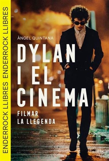 DYLAN I EL CINEMA | 9791399057041 | ANGEL QUINTANA