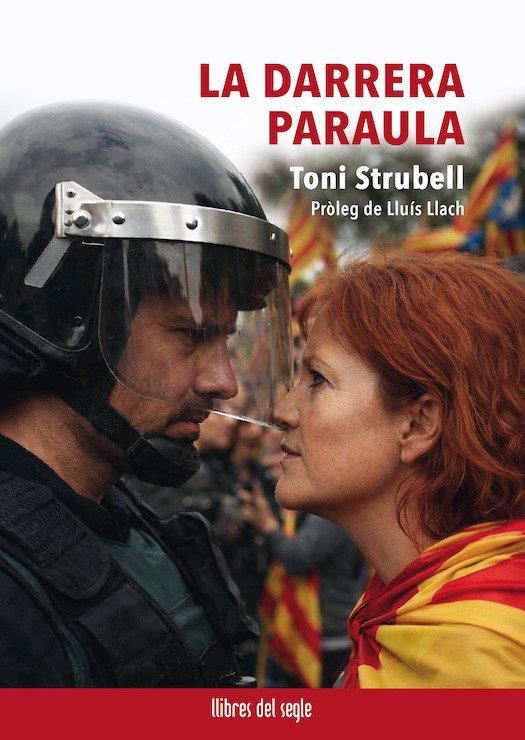 LA DARRERA PARAULA | 9788481280937 | TONI STRUBELL