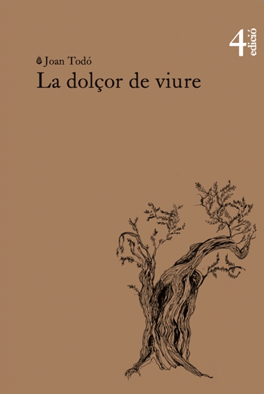 LA DOLÇOR DE VIURE | 9788412969467 | JOAN TODO