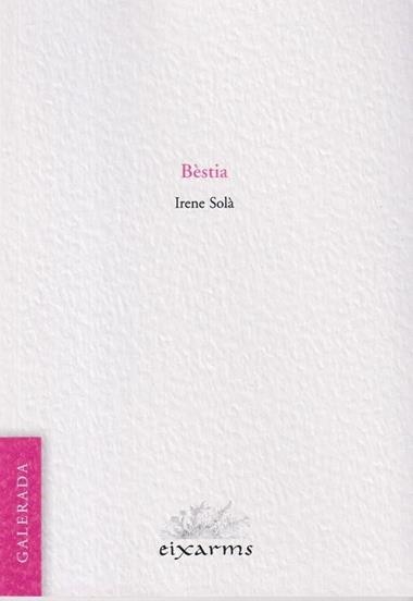 BESTIA | 9788412891164 | IRENE SOLA