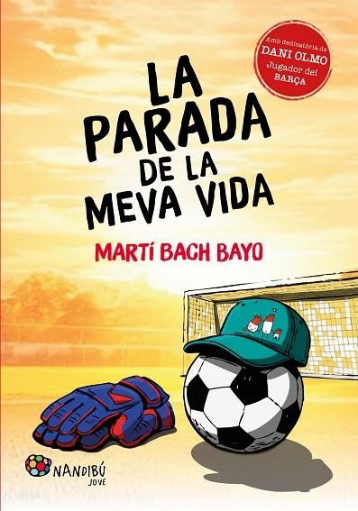 LA PARADA DE LA MEVA VIDA | 9788413036946 | MARTI BACH BAYO