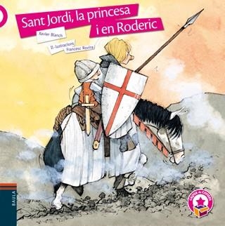 SANT JORDI LA PRINCESA I EN RODERIC | 9788447931651 | XAVIER BLANCH I GISBERT